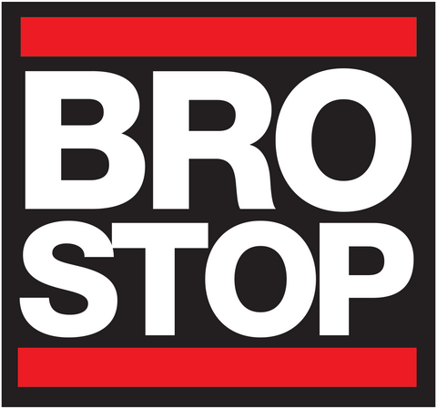 Sticker - Bro Stop